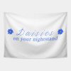 Daisies On Your Nightstand Tapestry Official Ashnikko Merch